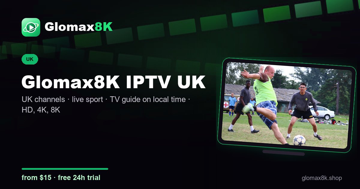Glomax8K IPTV UK card with local channels on a TV